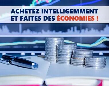 COMMENT FAIRE DES ECONOMIES SUR L’ACHAT DE VOS MATERIELS EN 2023 ?
